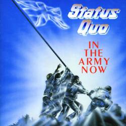 Status Quo : In the Army Now